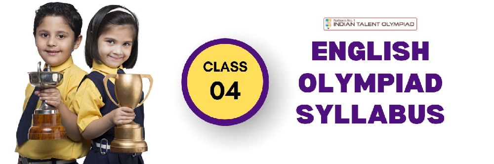 English Olympiad Syllabus Class 4 ITO